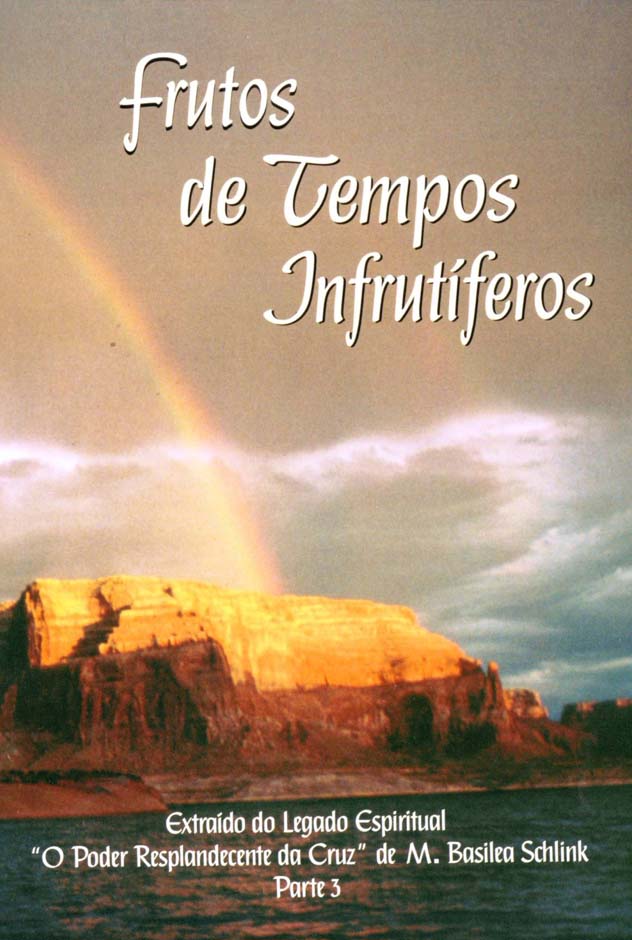 Frutos de Tempos Infrutiferos